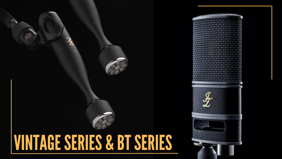 Vintage Series & BT Series