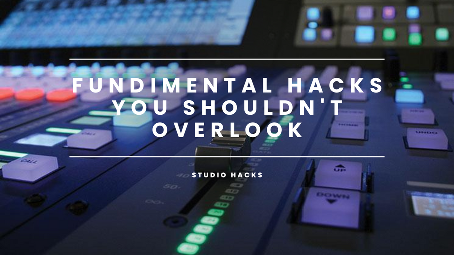 Fundamental Hacks You Shouldn't Overlook