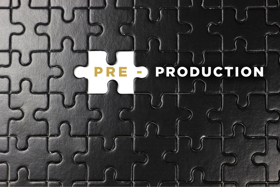 Why Pre-Production Is So Important
